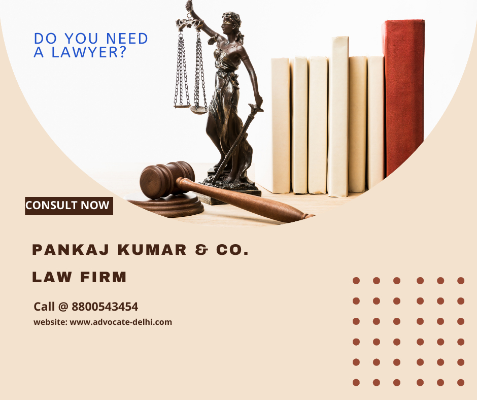 •	Best Divorce and Family Case Lawyer in Tis Hazari Court, Delhi  | Pankaj Kumar & Co. Law Firm